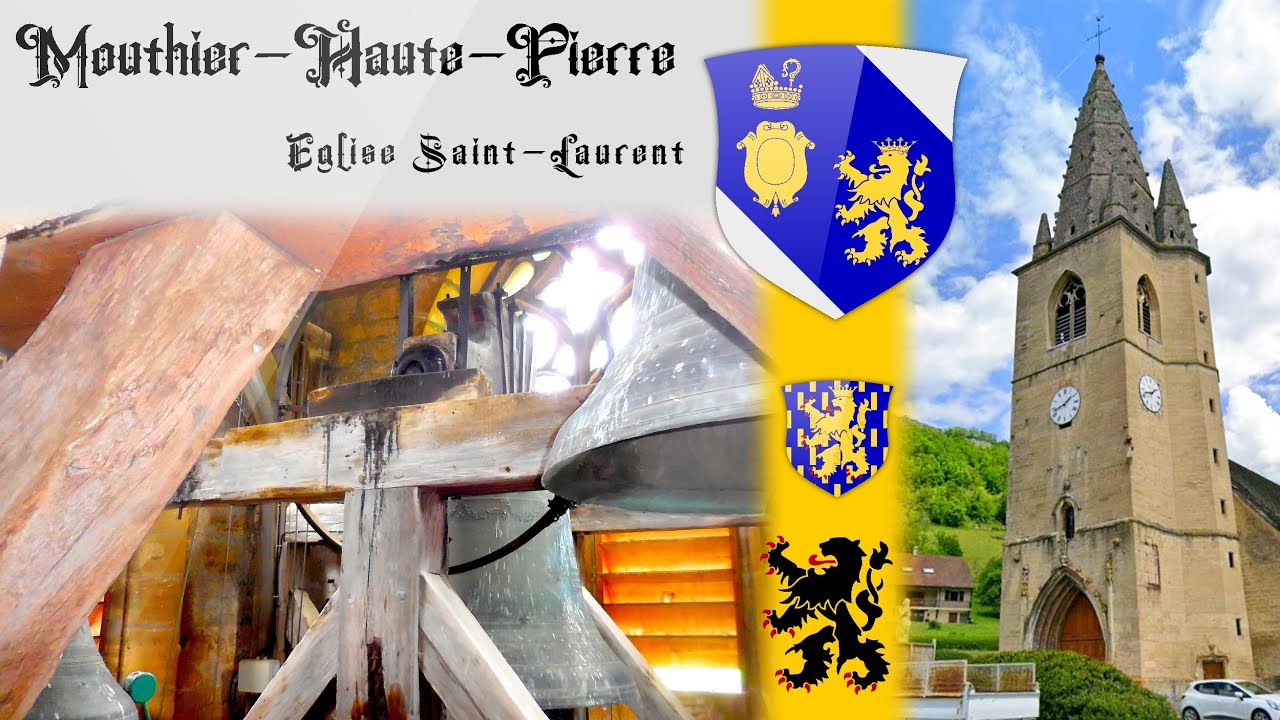 Cloches: Mouthier-Haute-Pierre (Fr-25) Eglise Saint-Laurent
