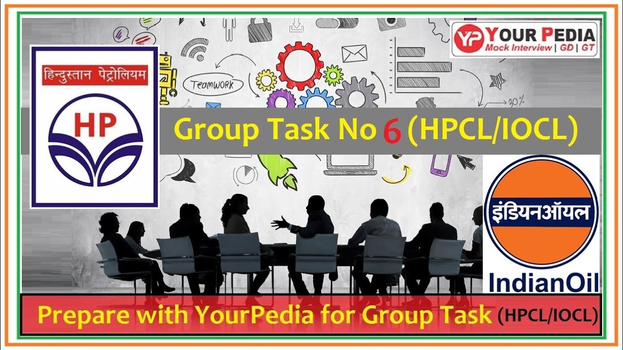 Group Task 6 | Prepare HPCL/IOCL Group Task with YourPedia | Group Task Tips | HPCL GT Preparation