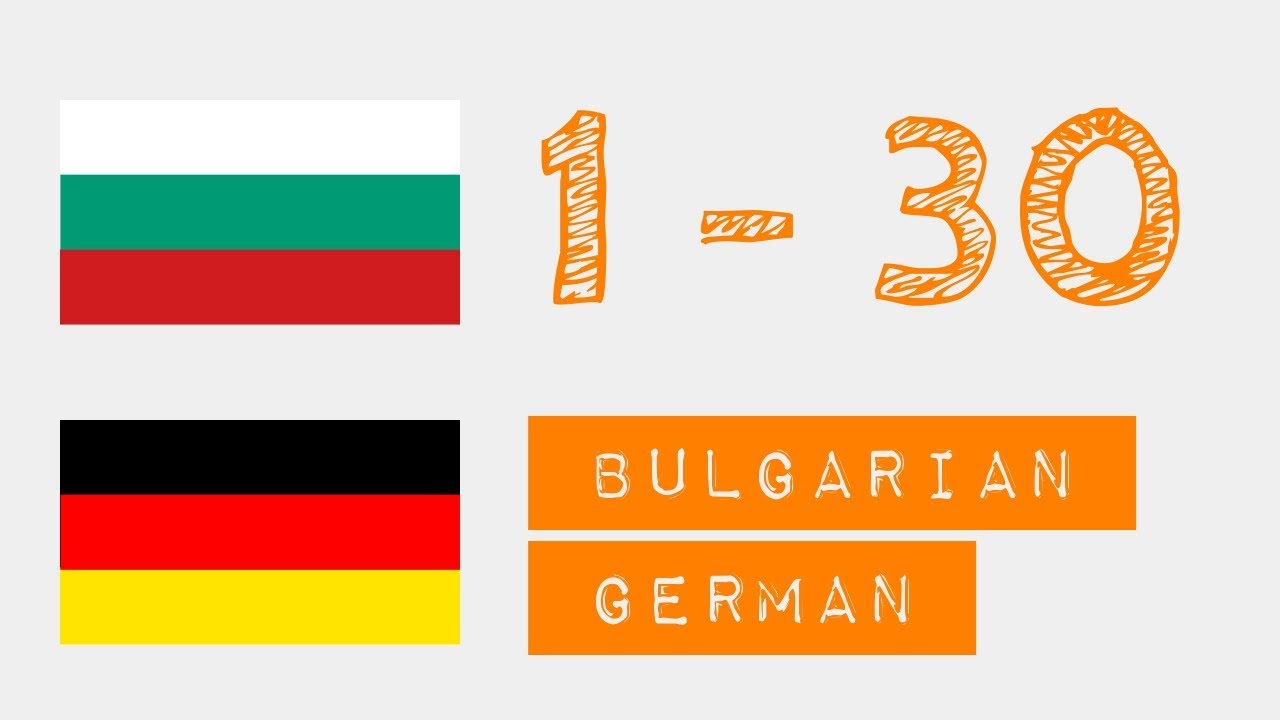 Zahlen von 1 bis 30 auf  - Bulgarisch - Deutsch