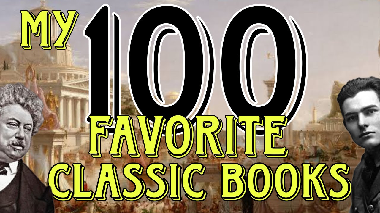 My 100 Favorite Classic Books