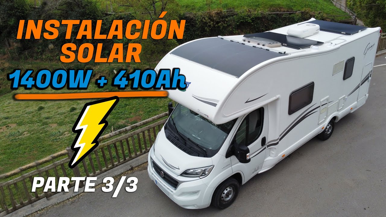 3/3 AUTOCARAVANA con ENERGÍA para AUTOCONSUMO con AIRE ACONDICIONADO | Al Son de mi Furgón