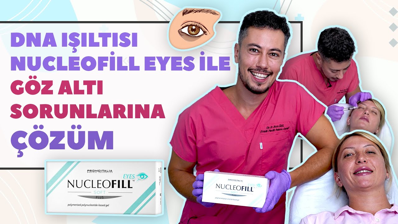 Dna Işıltısı / Nucleofill Eyes ile Göz Altı Sorunlarına Çözüm 👀✨
