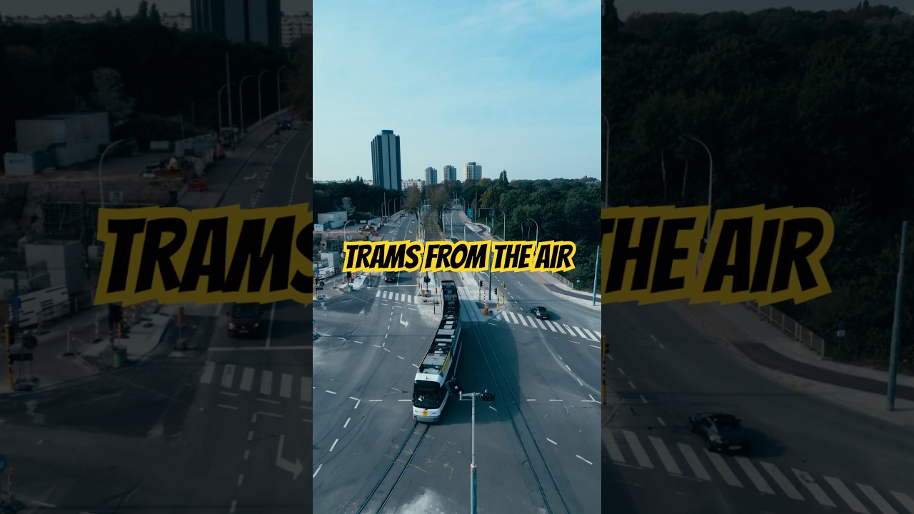 Trams from the air! 