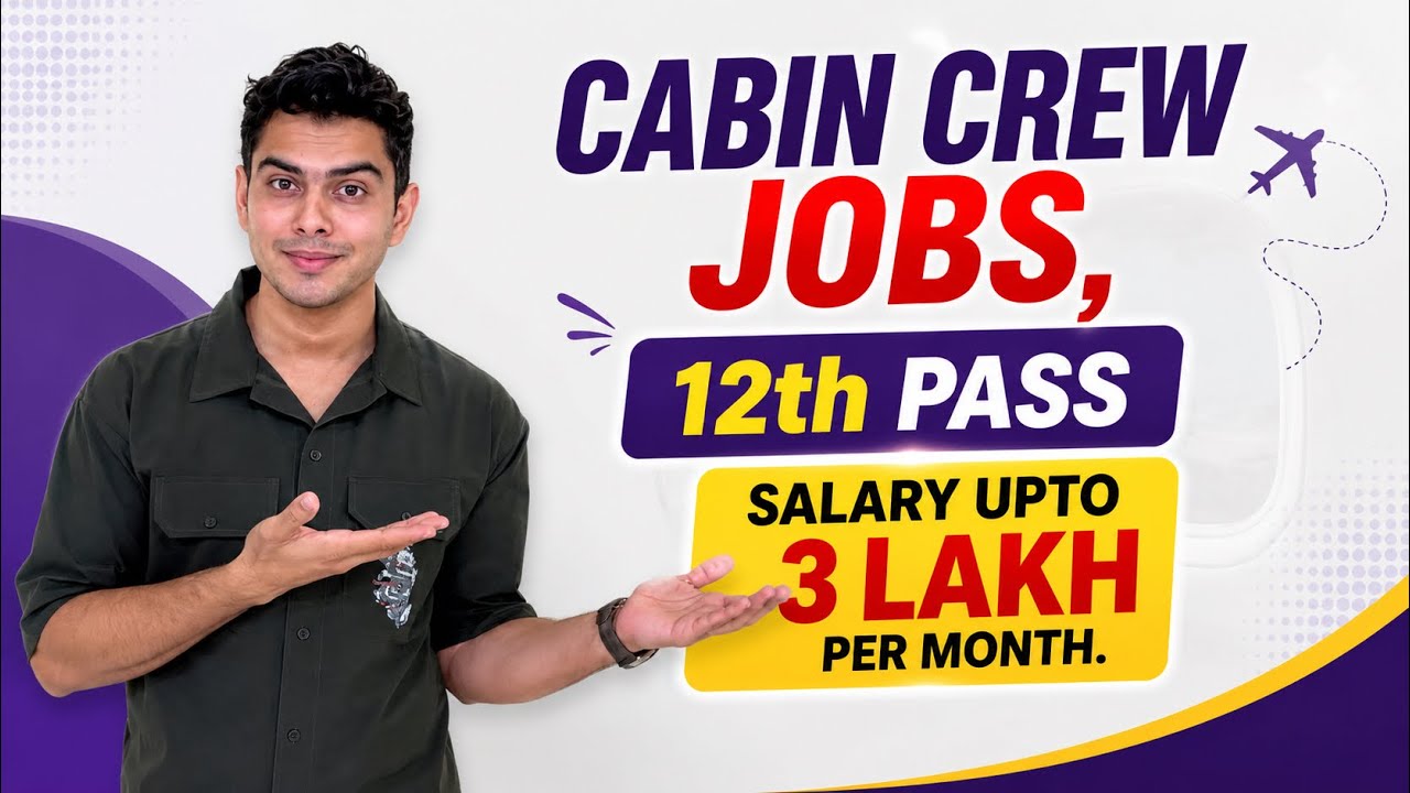 12th Pass Cabin Crew Jobs | Flight Attendant Salaries at Top Airlines