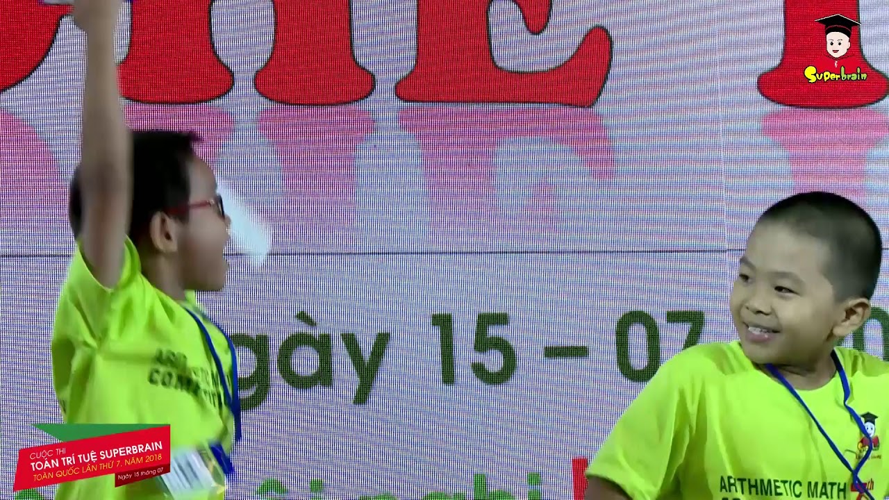 Vòng thi Nghe tính - Cuộc thi Toán trí tuệ Superbrain toàn quốc lần 7