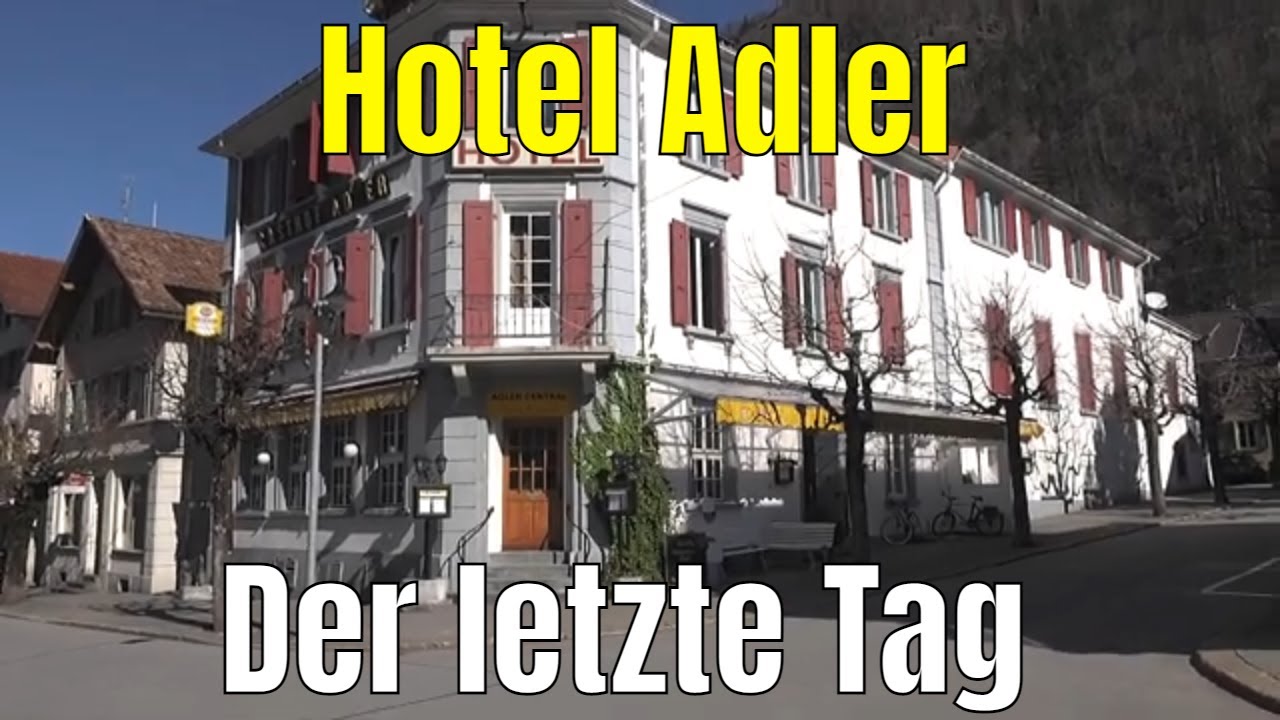 Das war einmal - Hotel Adler letzter Tag