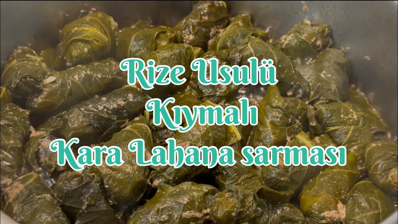 RİZE USULÜ KIYMALI KARA LAHANA SARMASI 
