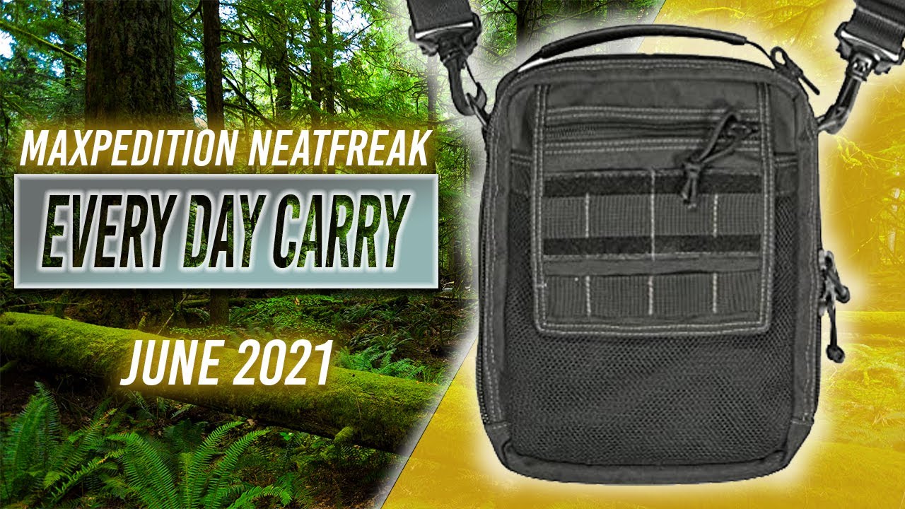 June 2021 EDC. Maxpedition NeatFreak everyday carry bag load-out.  The best bag for EDC use!
