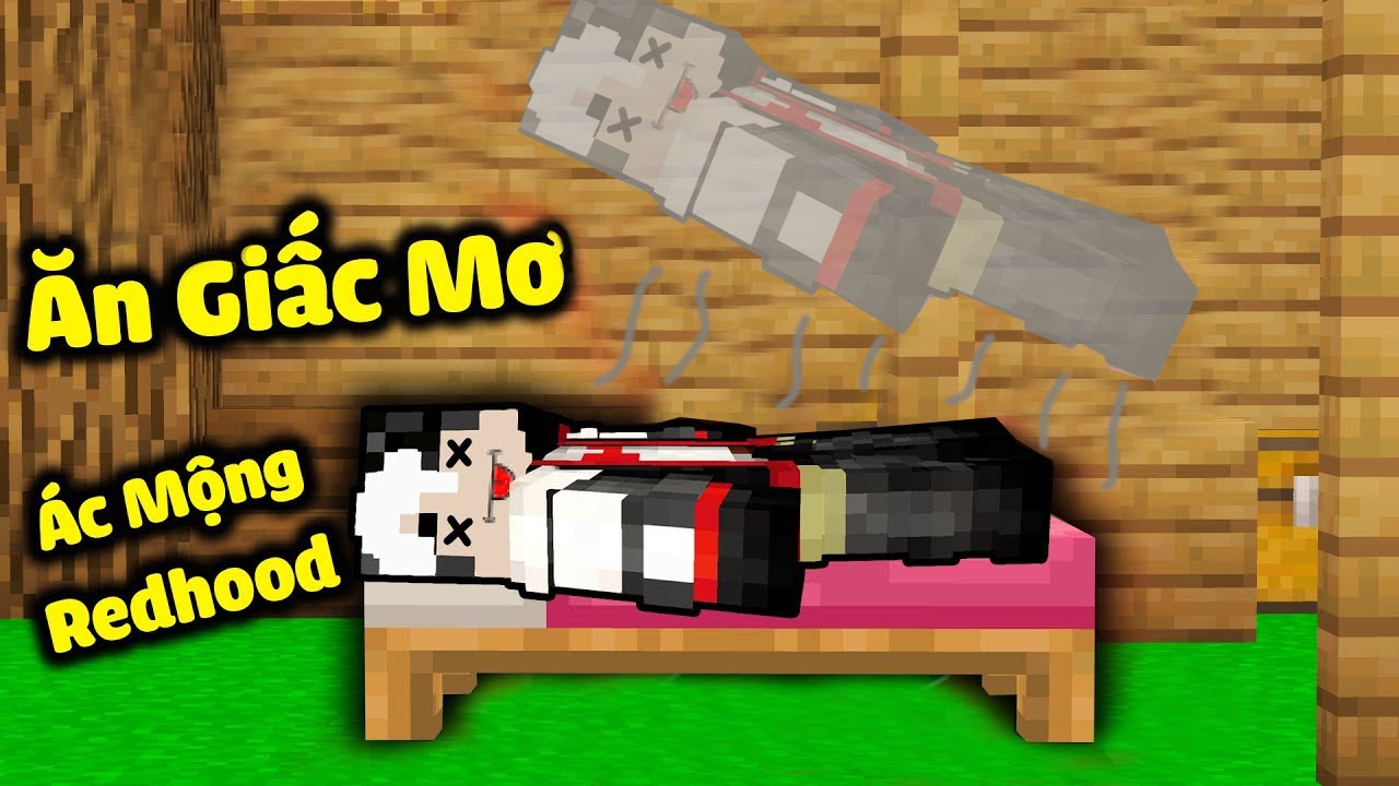 MỀU CỨU REDHOOD KHỎI QUÁI VẬT ĂN GIẤC MƠ TRONG MINECRAFT*REDHOOD BỊ YÊU QUÁI BẮT CÓC TRONG MƠ