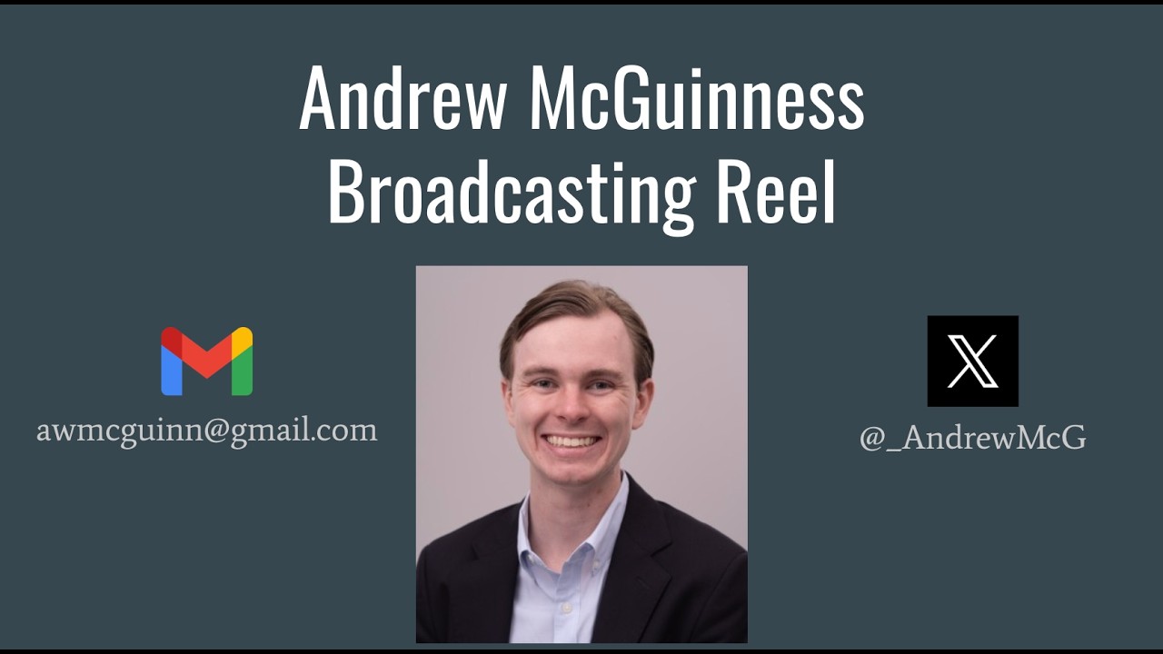 Andrew McGuinness 2026 Broadcasting Reel