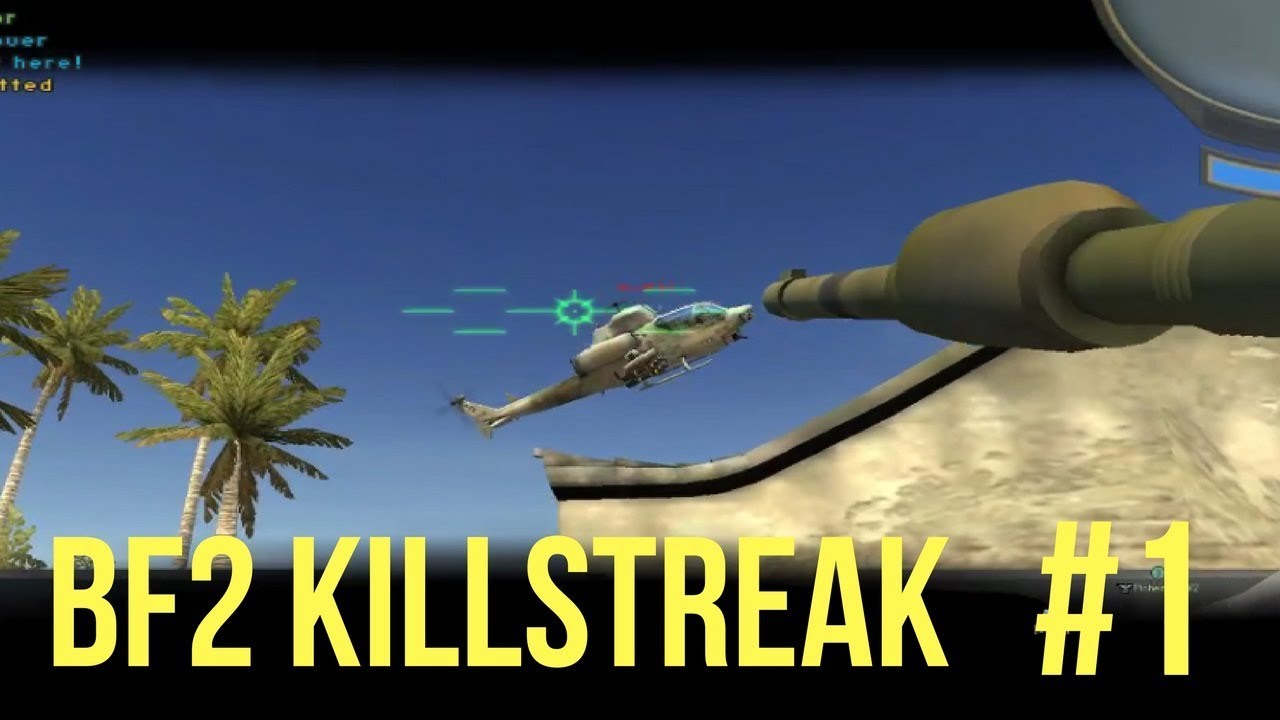 Battlefield 2 - Epic moments and Killstreak #1