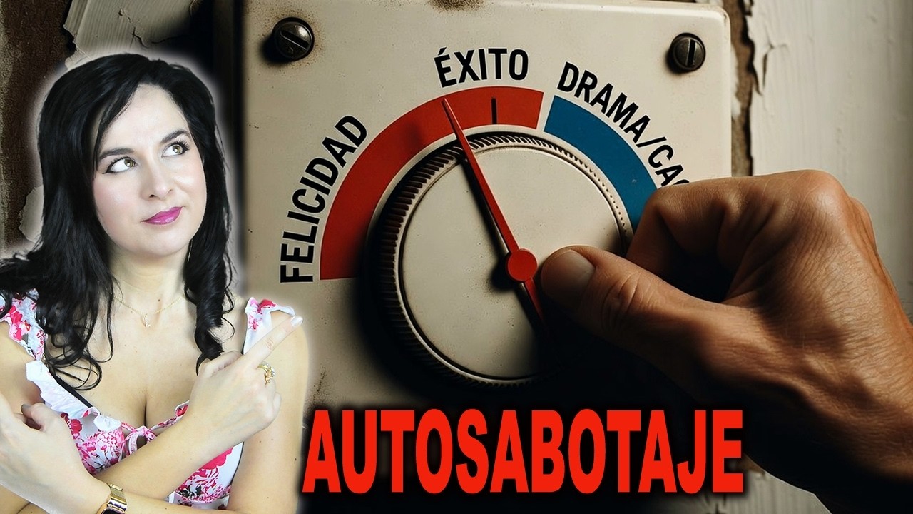 Cómo Vencer el AUTOSABOTAJE: Guía Completa para Dejar de Ser tu Propio OBSTÁCULO 🧠