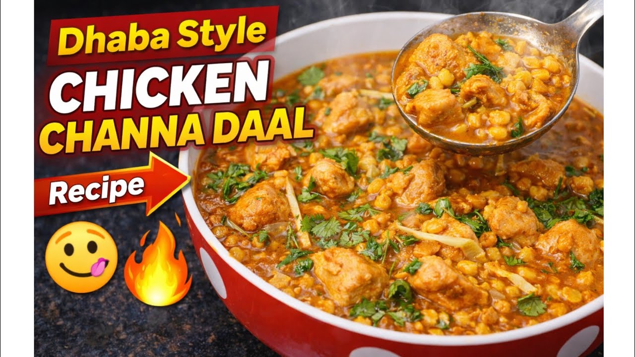 Dhaba Style Chicken Channa Daal Recipe 😋 | Easy & Tasty Pakistani Dinner Recipe