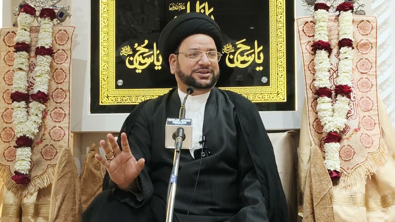 MAJLIS-E-AZA KHOJA MASJID 3 || MAULANA SYED HASAN RAZA MOOSVI ||