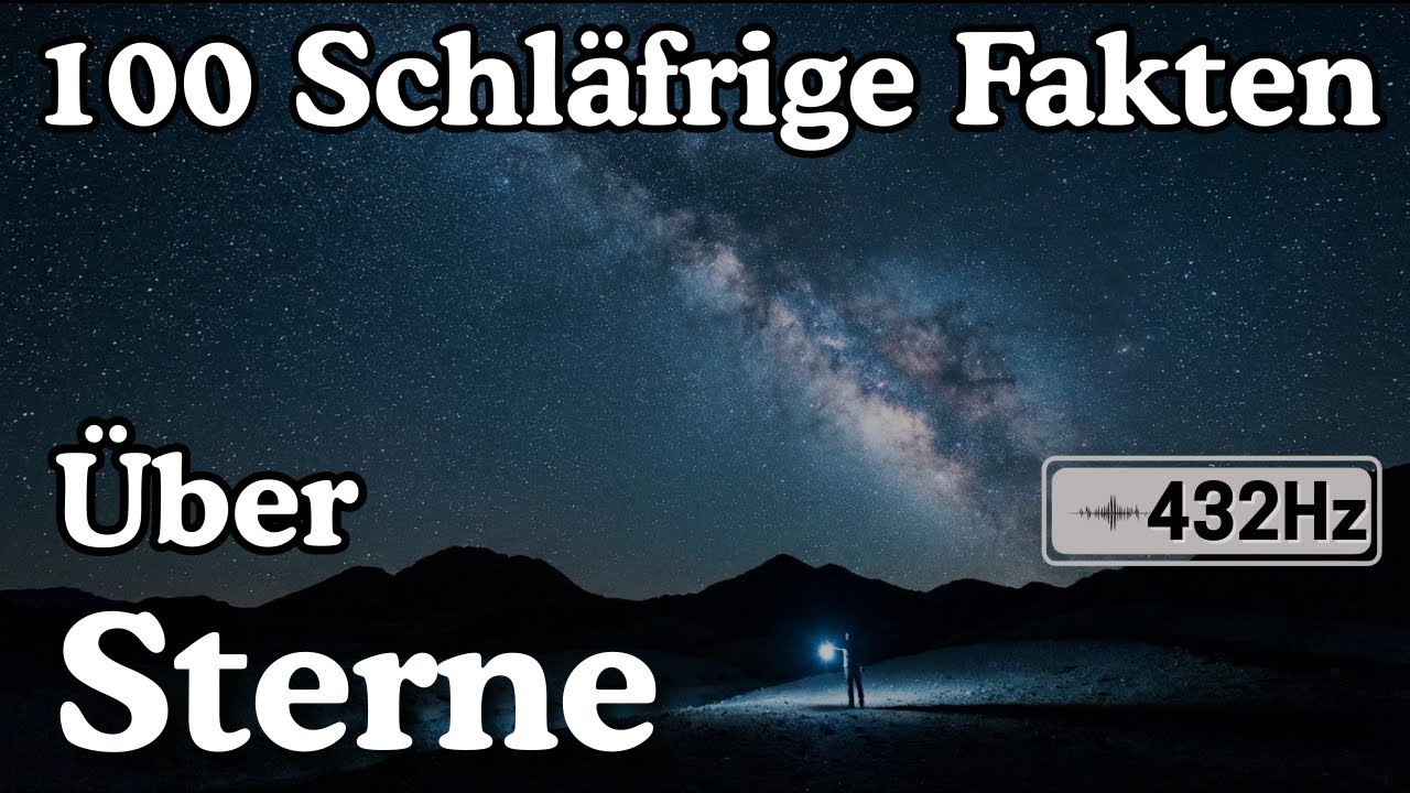 Die Entspannendsten Fakten über Sterne zu denen man einschlafen kann — Keine Werbung