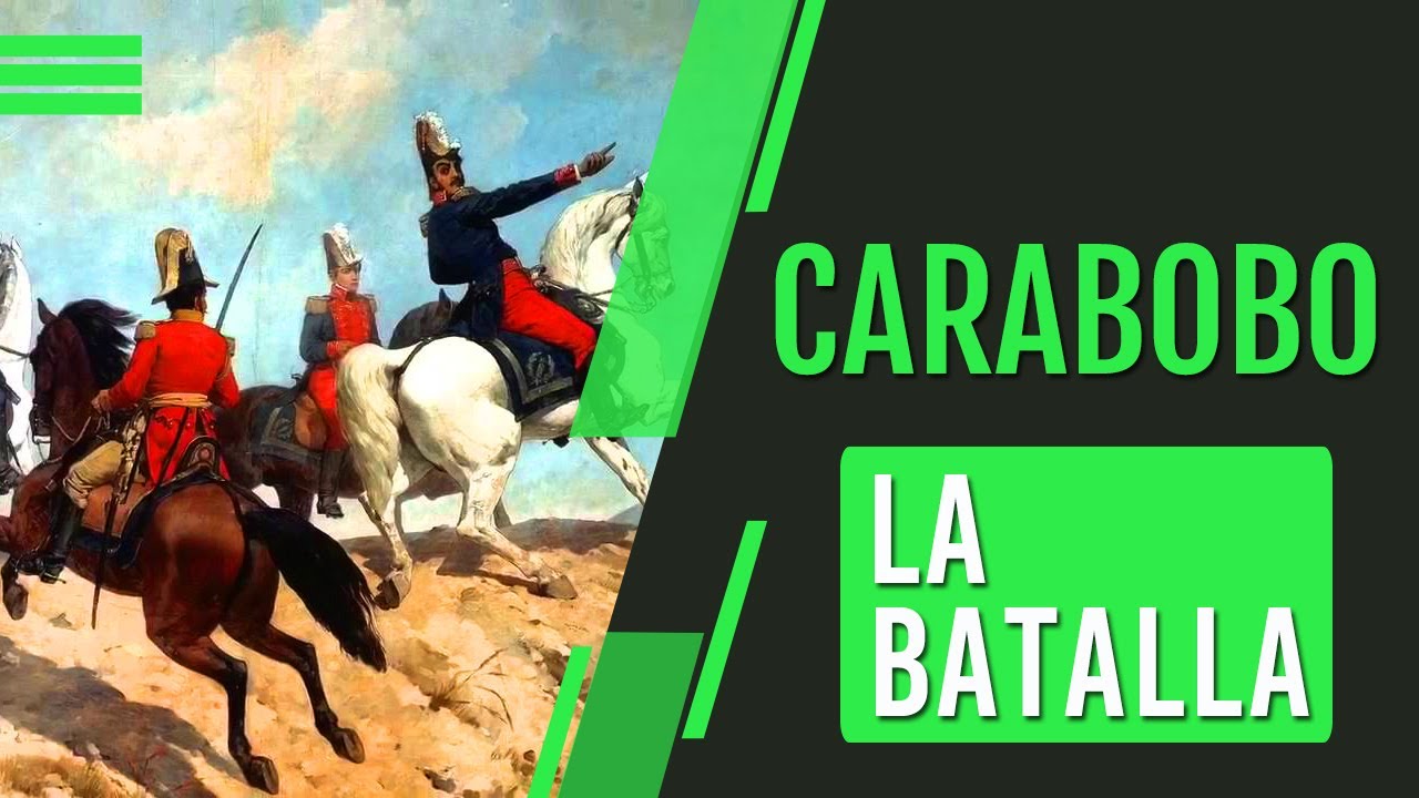 Carabobo: LA BATALLA | Capítulo Especial