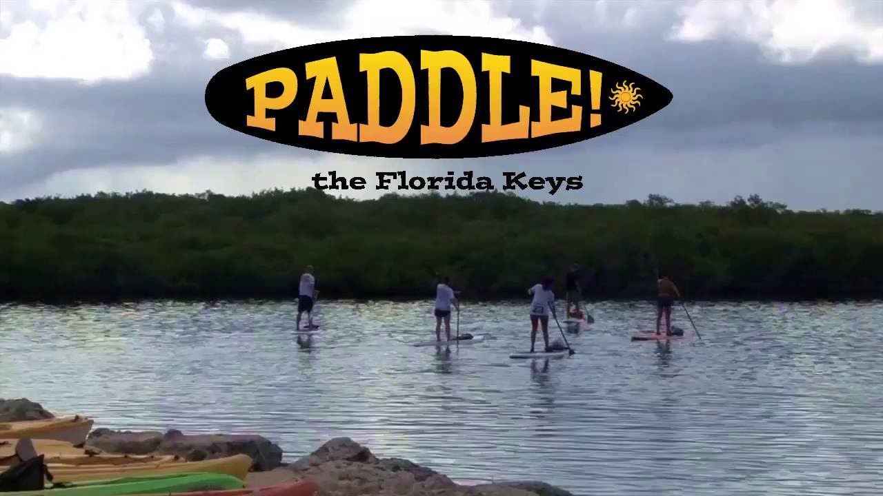 Paddle Our Way | PADDLE! the Florida Keys