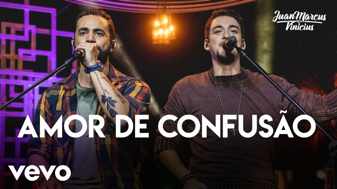Juan Marcus & Vin&iacute;cius - Amor De Confus&atilde;o (Ao Vivo Em S&atilde;o Jos&eacute; Do Rio Preto / 2019)