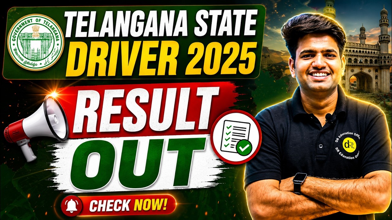 Telangana State Driver 2025 Result Out | DR Education Official