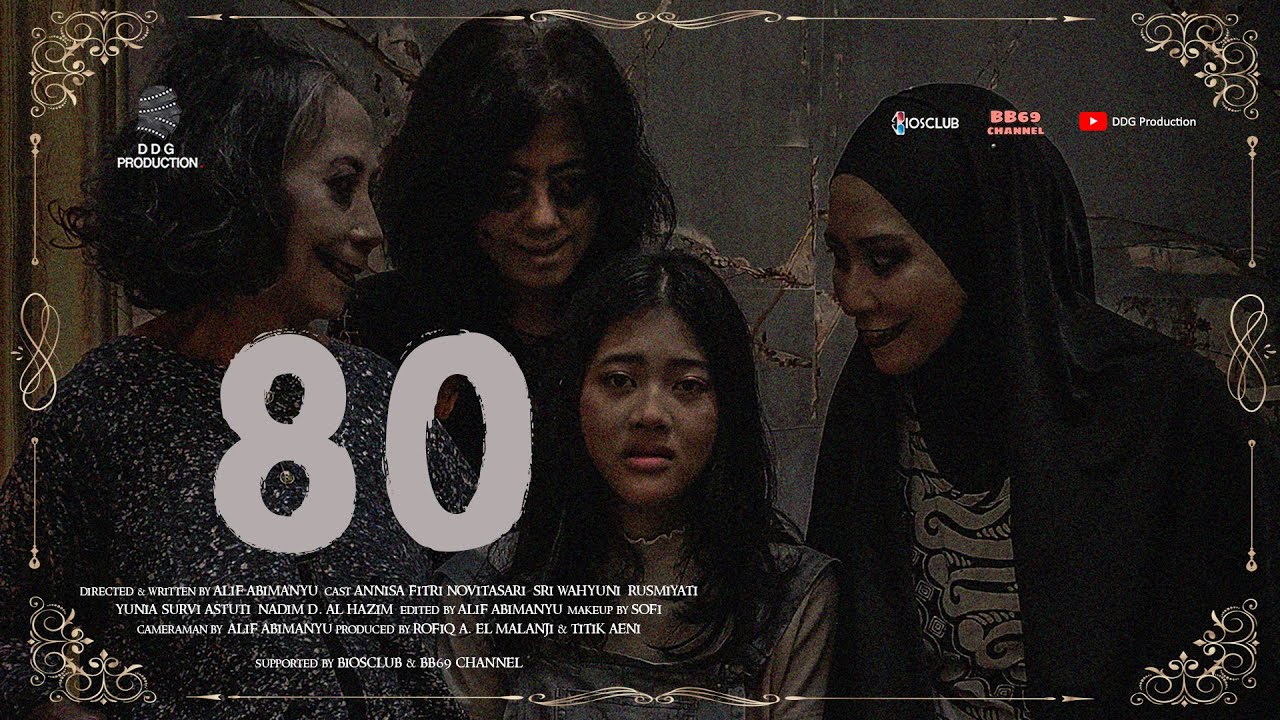 80 | FILM PENDEK HOROR KEMERDEKAAN