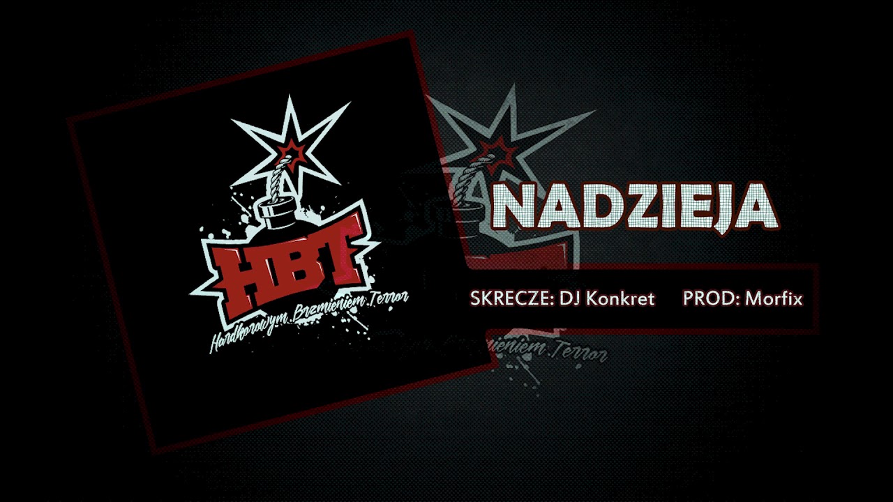 Hugson HBT - Nadzieja (Skrecze: DJ Konkret) prod.Morfix