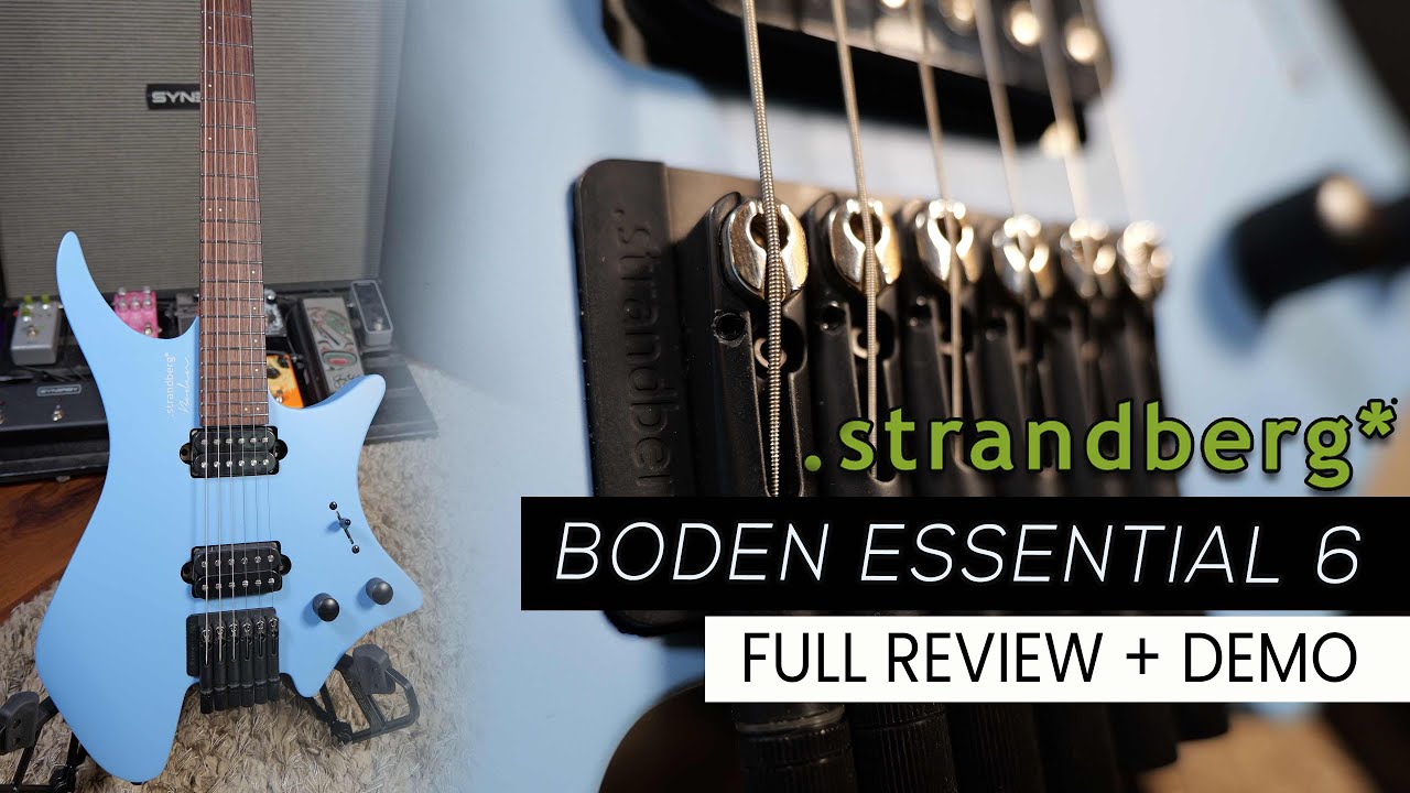 Affordable excellence: Strandberg Boden Essential 6 Review