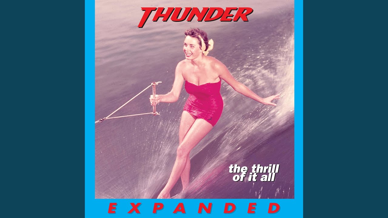 The Thrill of It All