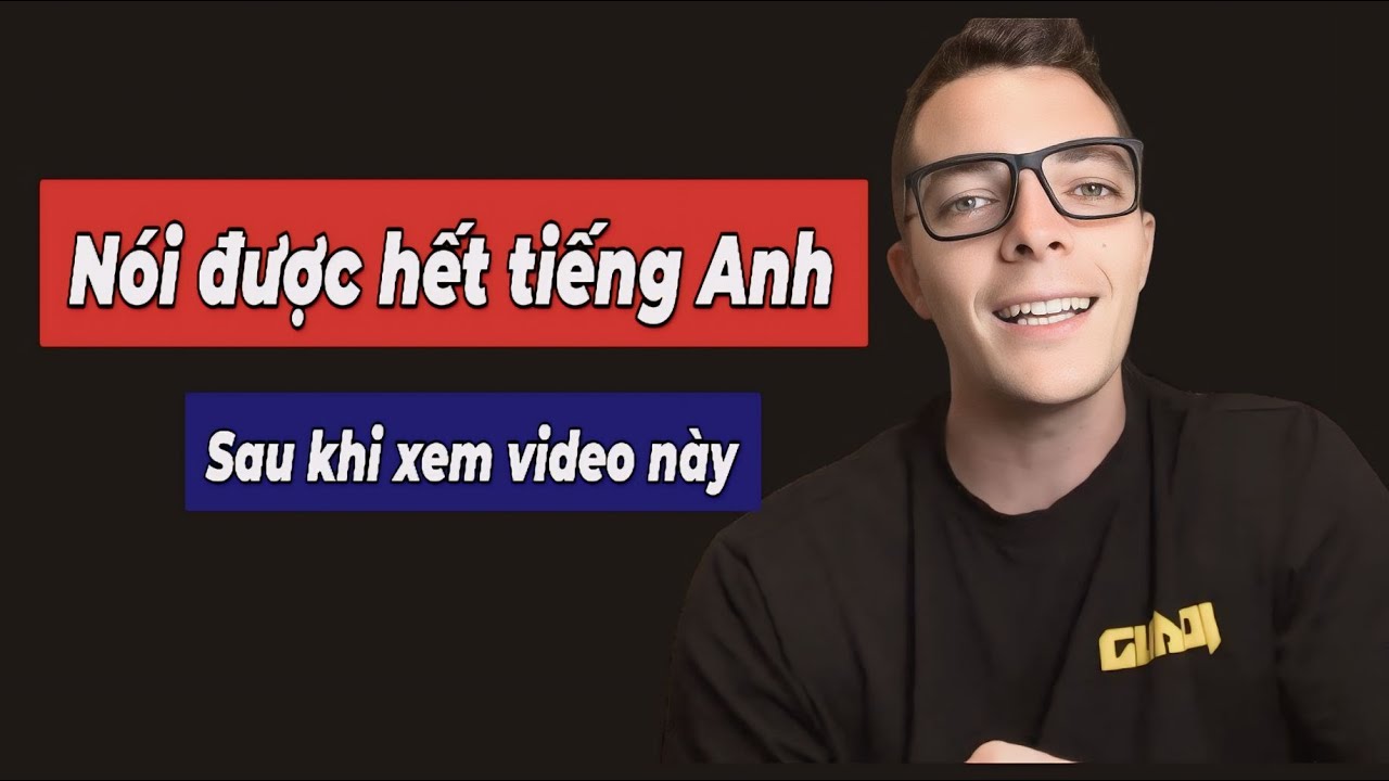 XEM VIDEO NÀY AUTO NÓI ĐƯỢC TIẾNG ANH