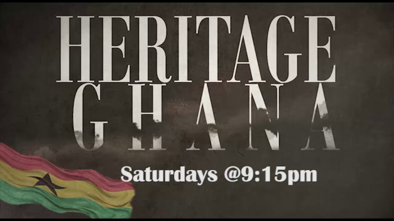 Heritage Ghana. UTV Gh