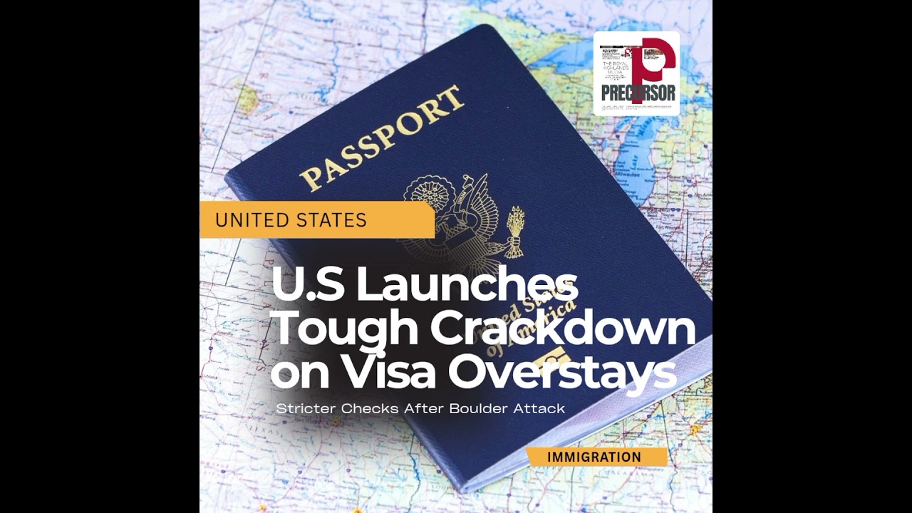 US Steps Up Visa Overstay Crackdown after a June 2025 attack in Boulder by a former visa holder.