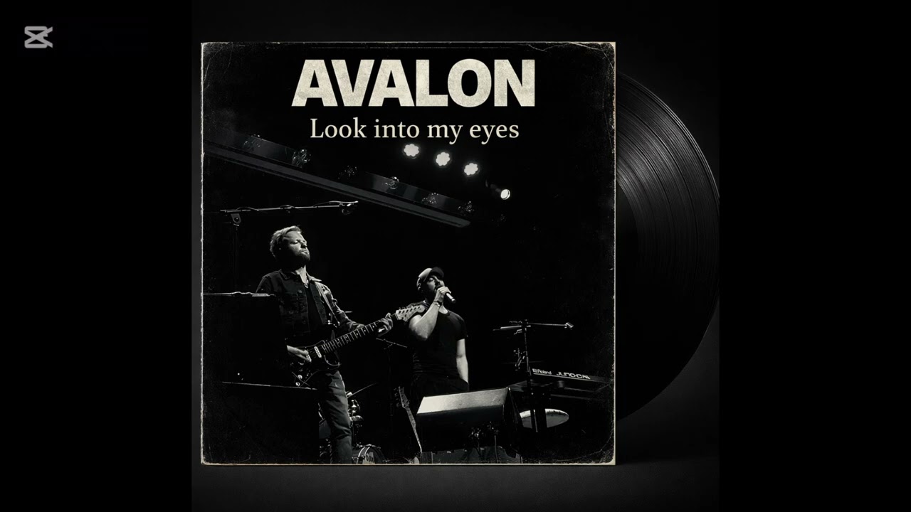 AVALON  |  Look into my eyes