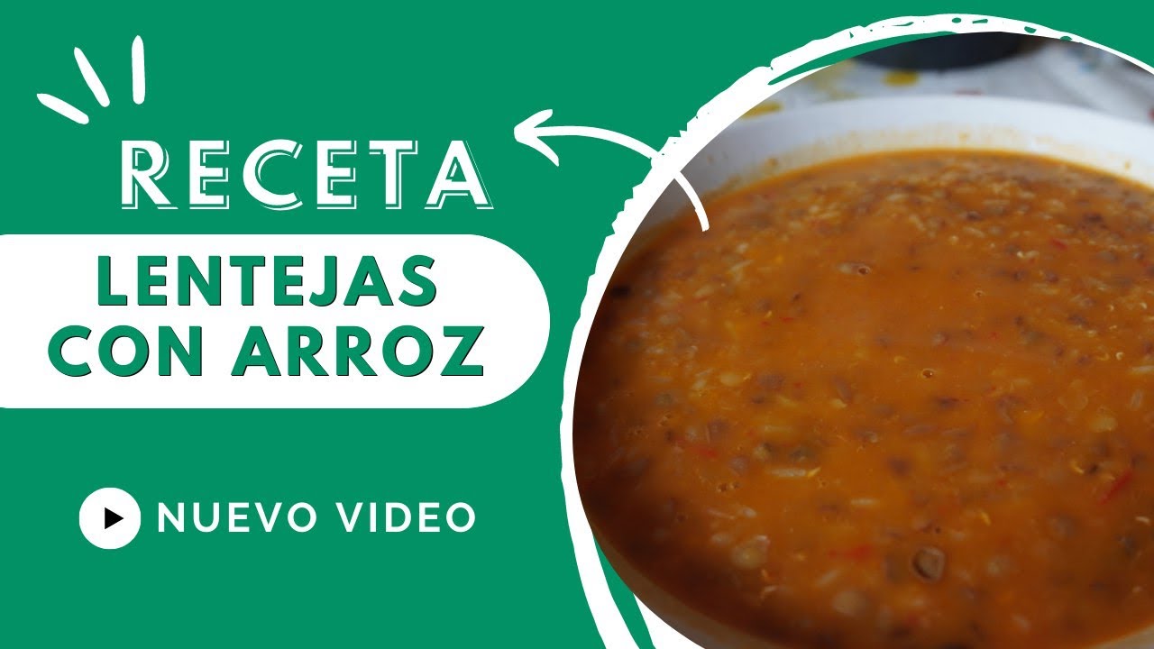 Lentejas con arroz - Monsieur Cuisine