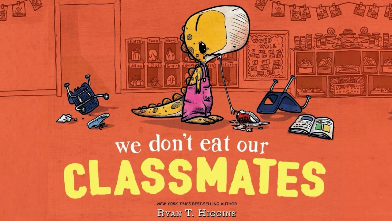 We Don't Eat Our Classmates! - Read Out Loud with Moving Pictures - A Back to School Classroom Story