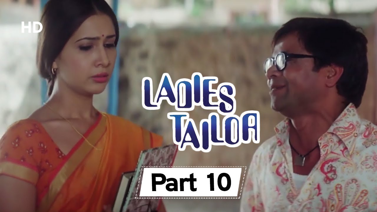Ladies Tailor - Part 10 - Superhit Comedy Movie - Rajpal Yadav - Kim Sharma - Bollywood Comedy Movie