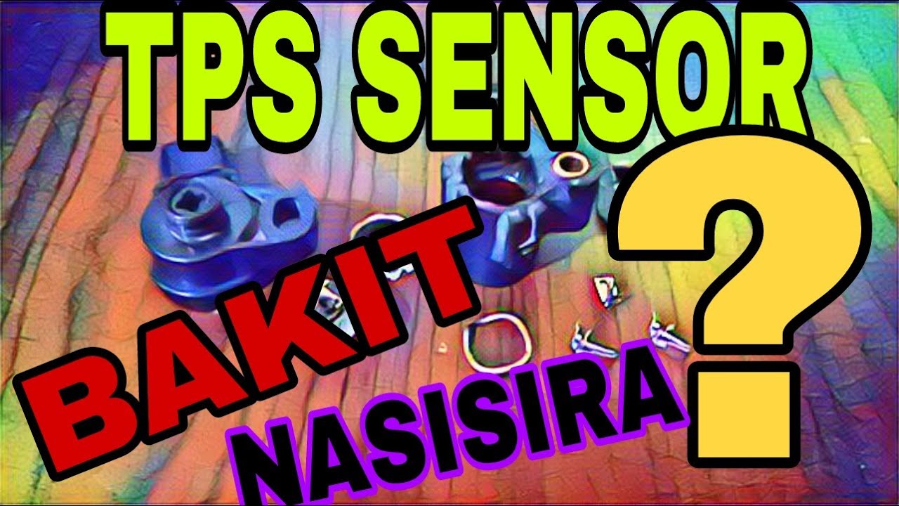 HONDA CLICK/BEAT FI TPS SENSOR/DAHILAN BAKIT NASISIRA ANG TPS SENSOR NG HONDA