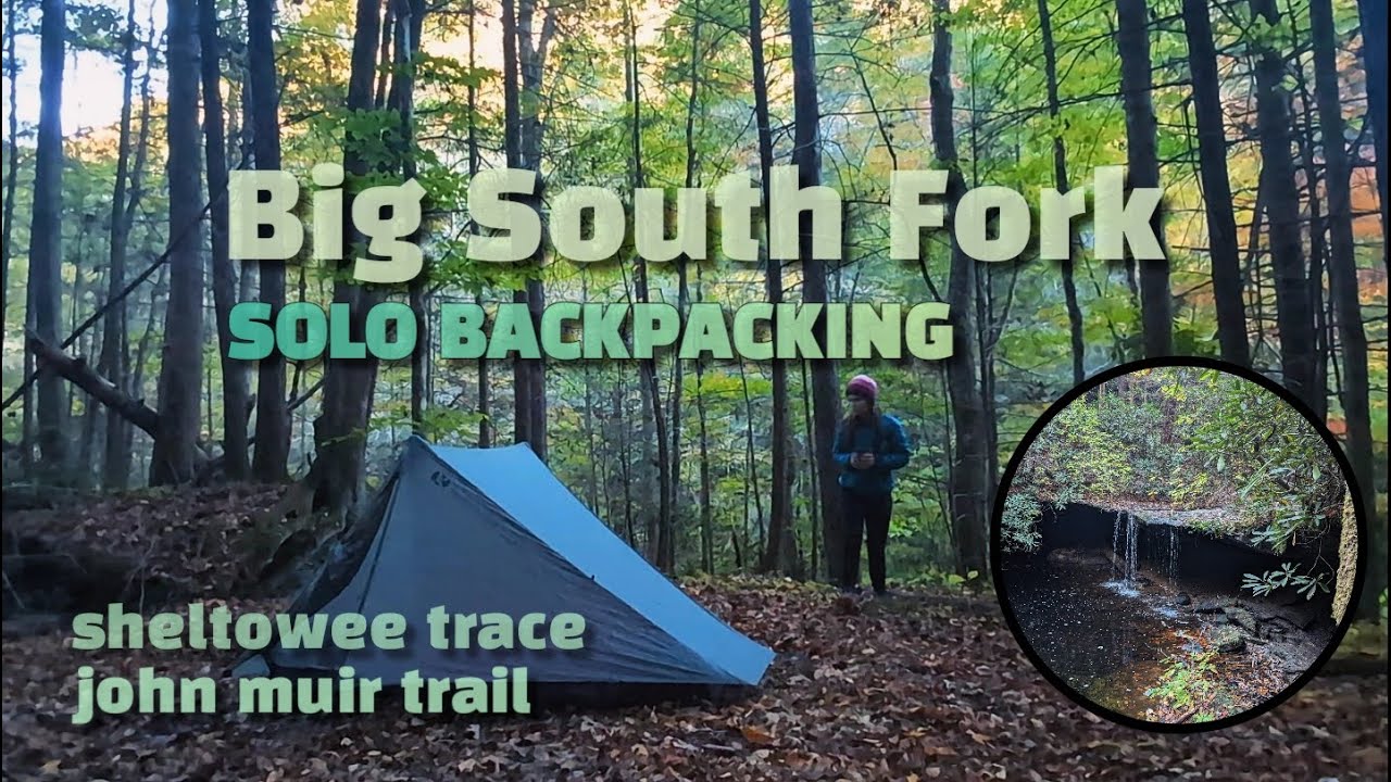 Big South Fork - John Muir / Sheltowee Trace Loop