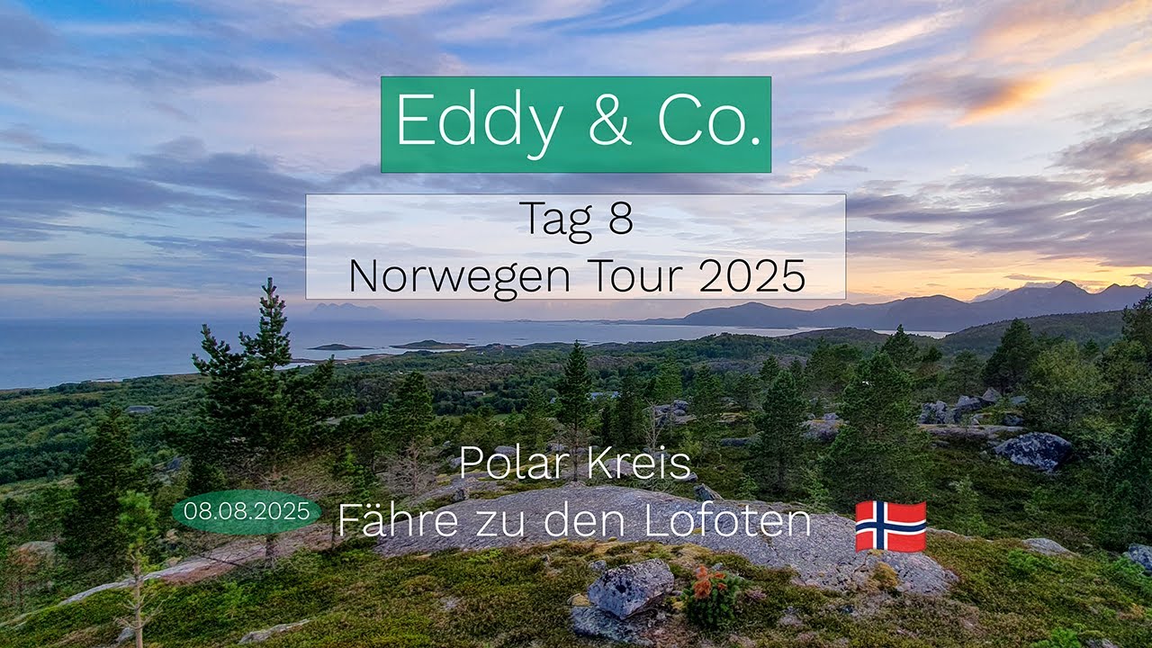 20250808 Norwegen 2025 | Tag 8 | Polar Kreis Center 66° 33N | Fähre zu den Lofoten