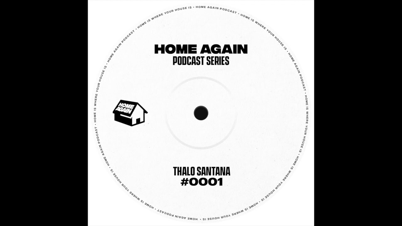 Home Again #1 - Thalo Santana