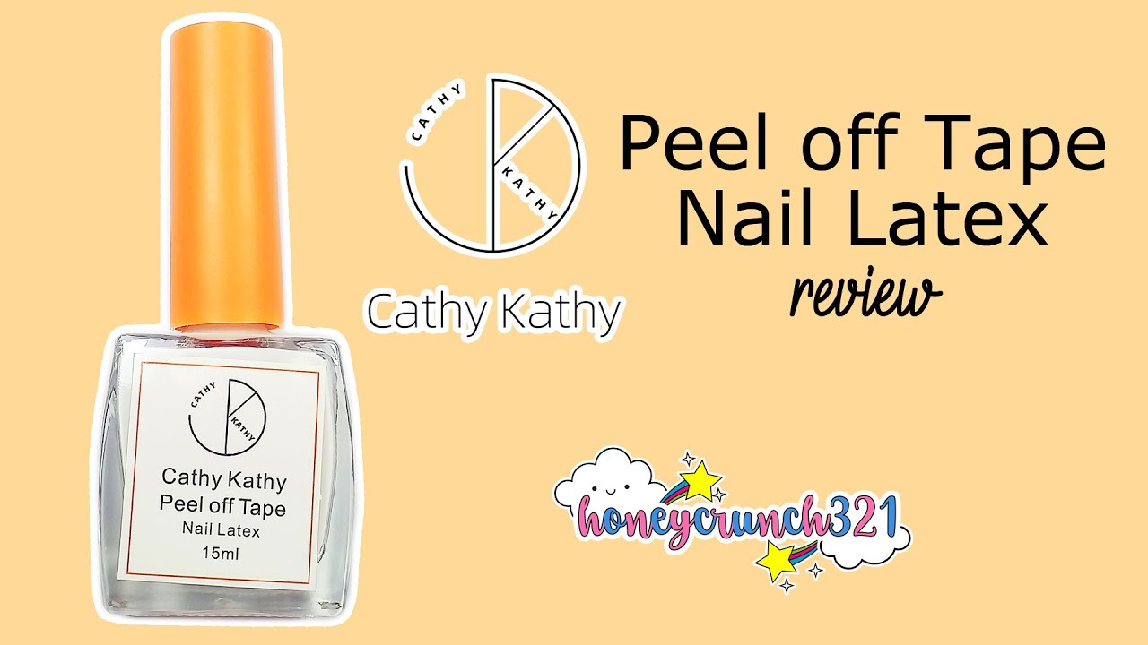 🇵🇭Cathy Kathy Peel Off Tape Nail Latex Review | honeycrunch321