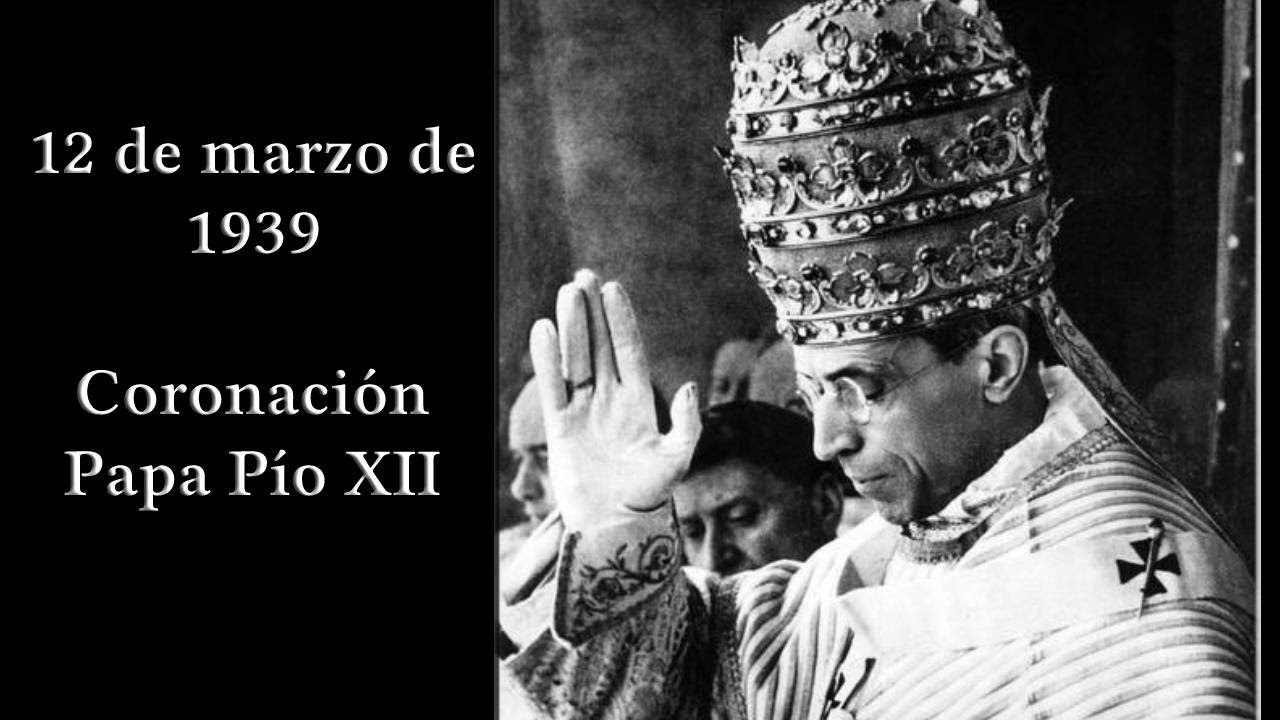 Coronación del último Papa católico, SS Pío XII