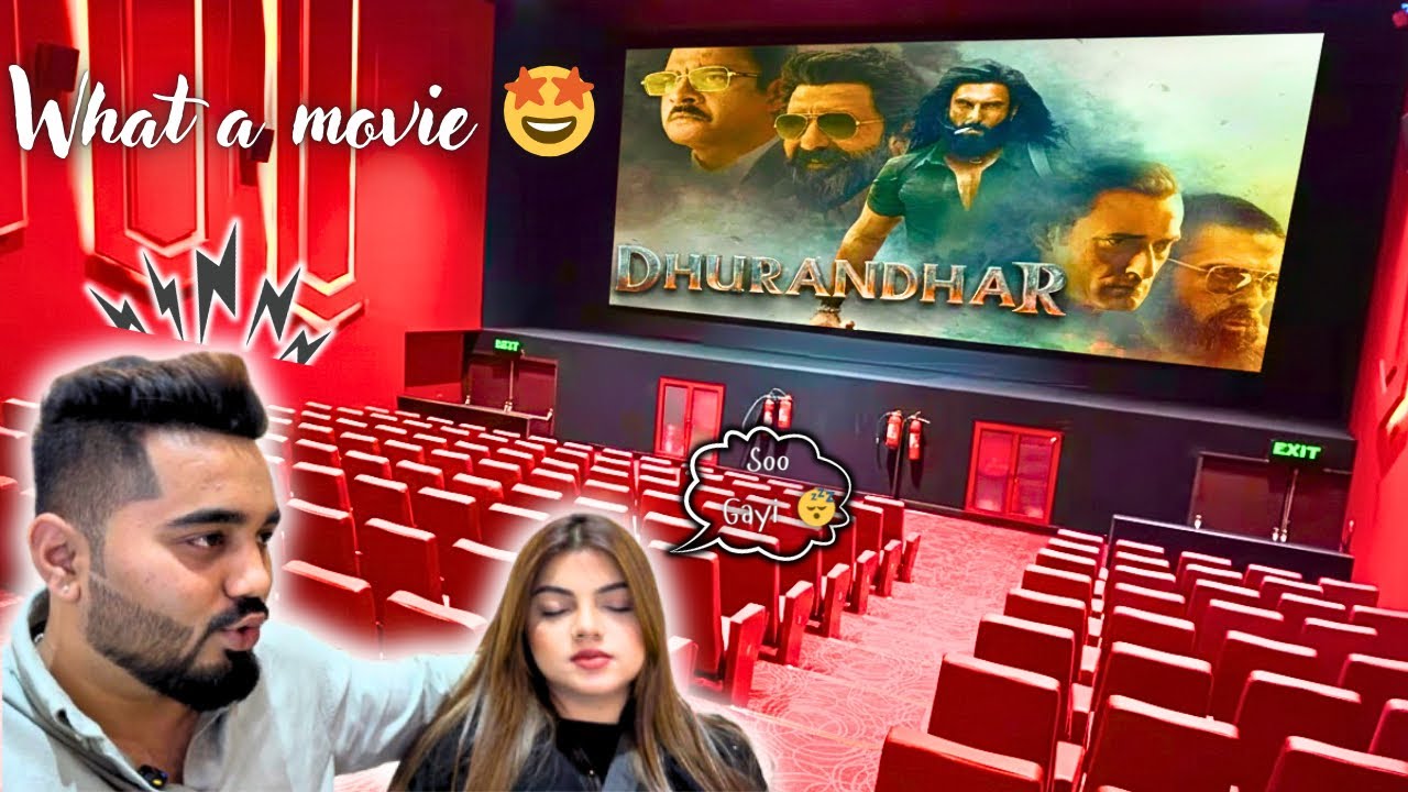 DHURANDHAR MOVIE DEKHNE HUM GAYE AAJ 🤩 || NAVED & SANIYA VLOGS || 
