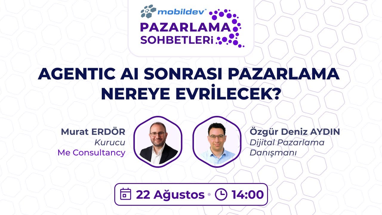 Agentic AI Sonrası Pazarlama Nereye Evrilecek?