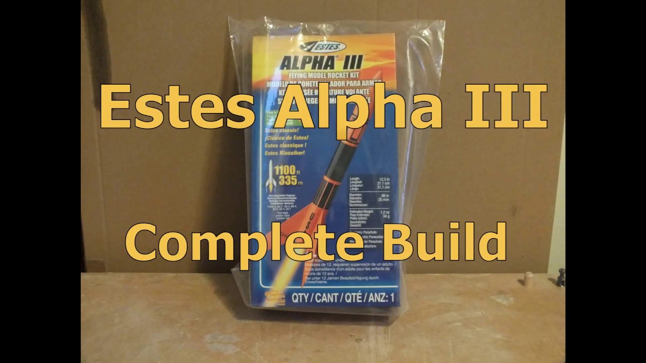 Estes Alpha III Complete Build
