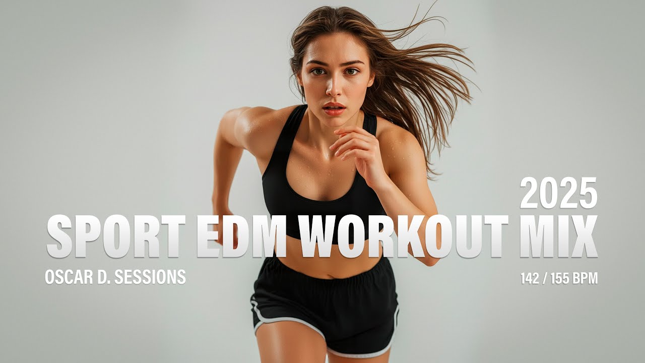 🔥 2025 Sport EDM Workout Mix (142-155 BPM) | High Energy Cardio Music