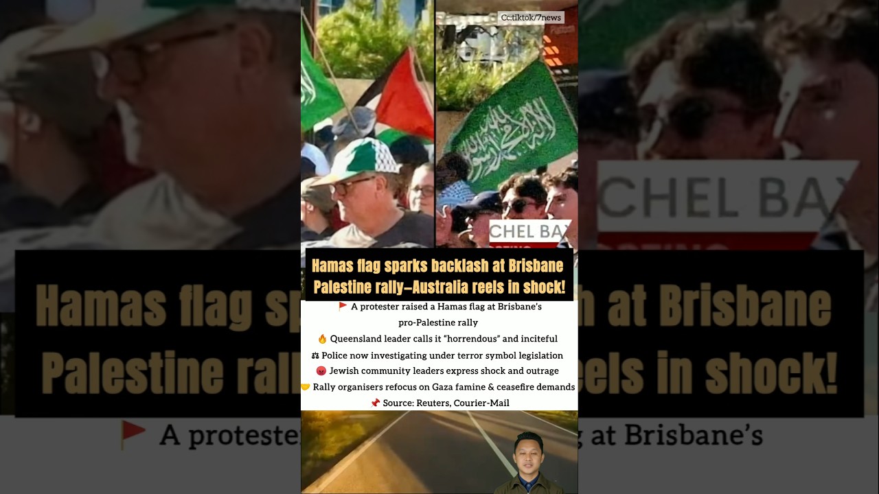 Hamas Flag Drama at Brisbane Rally&mdash;Shock and Legal Firestorm!