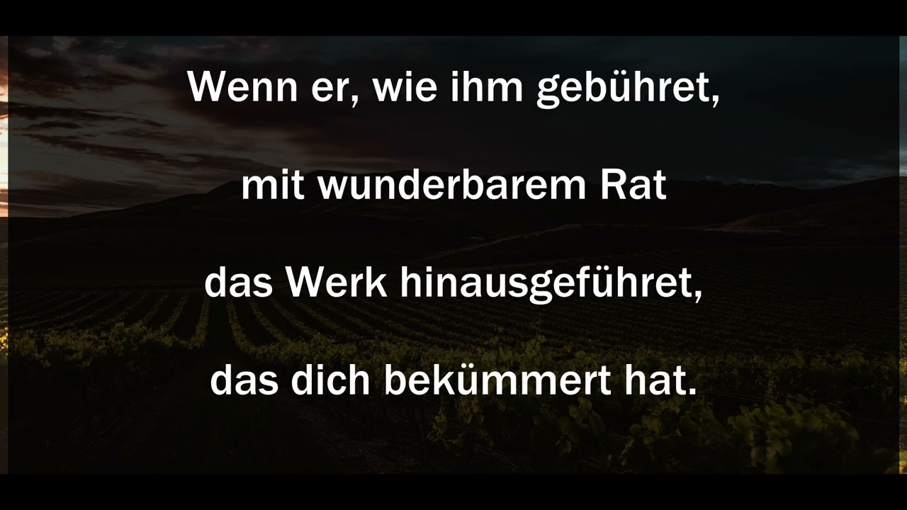 Befiehl du deine Wege von Paul Gerhardt (mit Text)