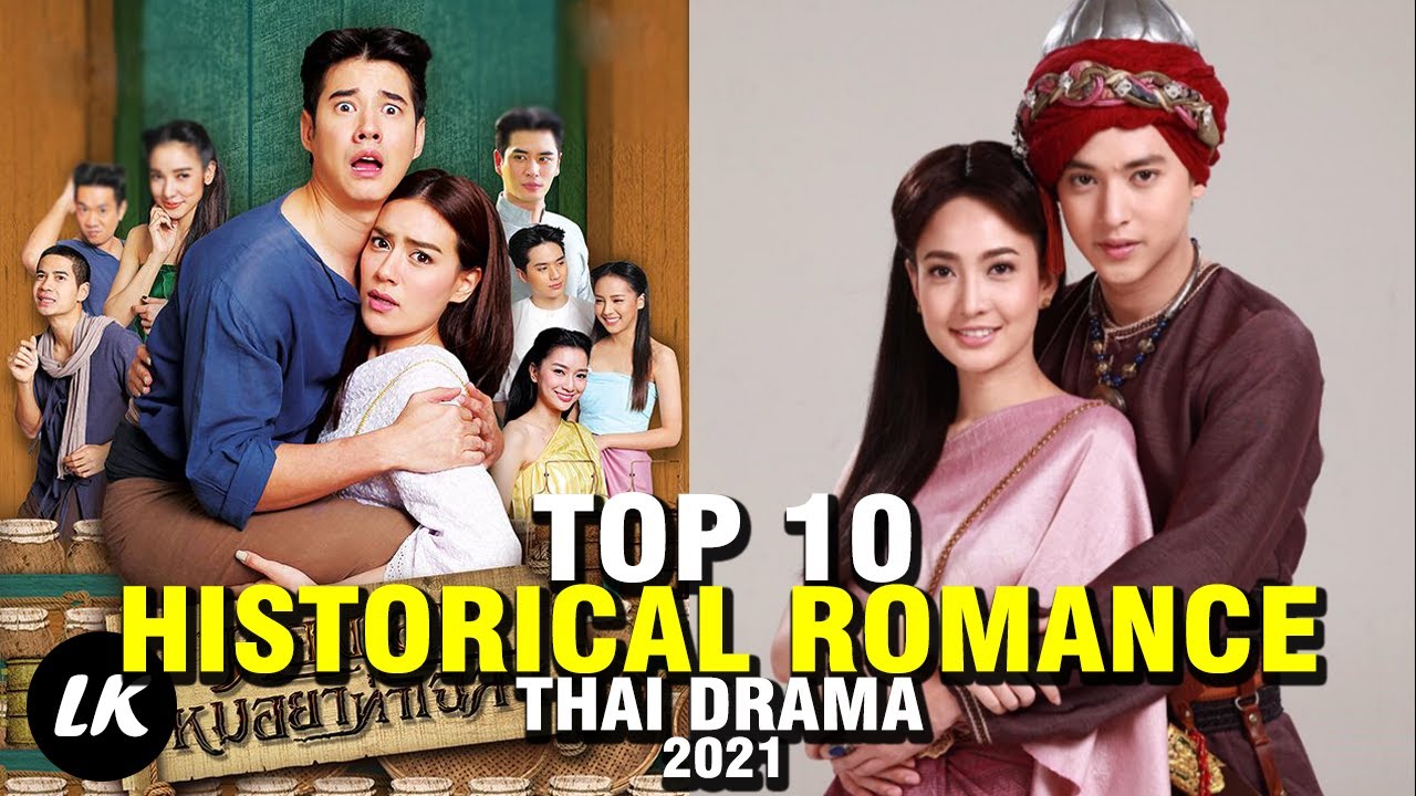 Top 10 Thailand Drama About Historical Romance