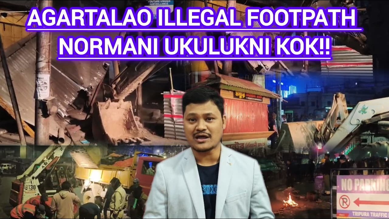 Agartala se Illegal jaga najak kwbangma norbaiya kamini sabo norsinai?
