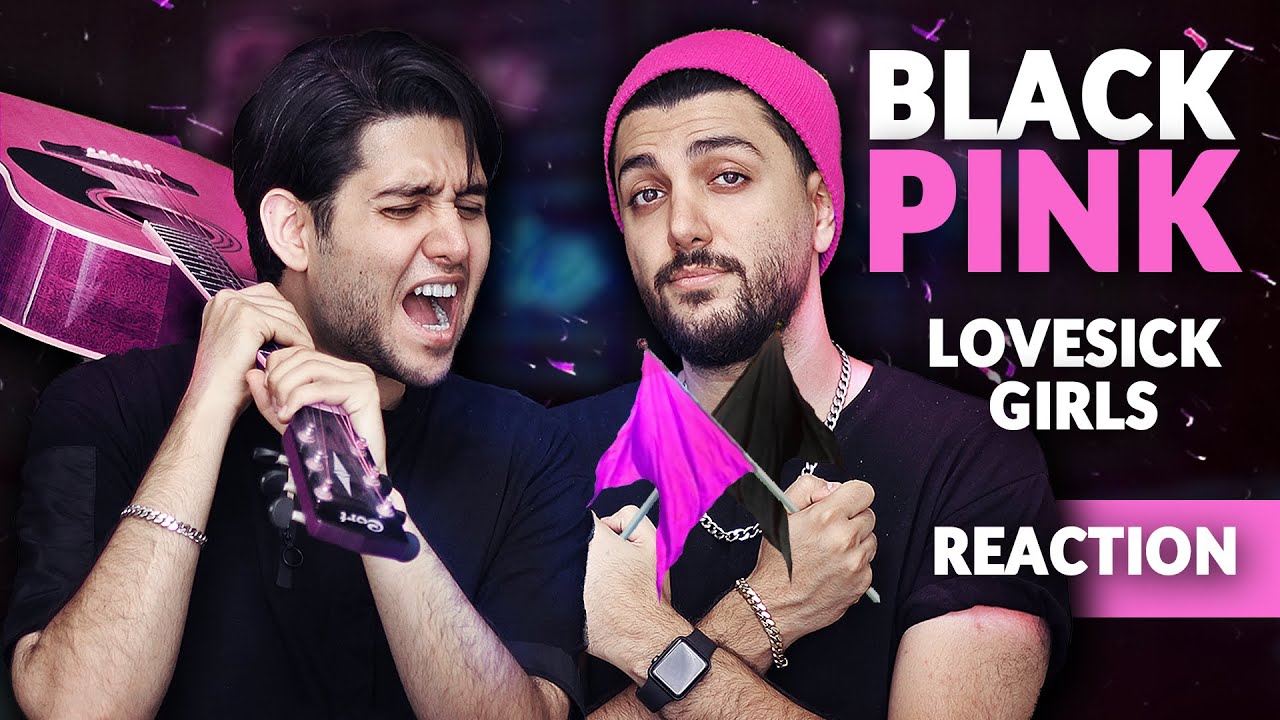 Iranian Musicians Reacting To - Blackpink Lovesick Girls - Iman Tavassoli And Aidin Tavassoli