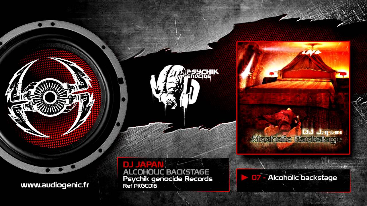 DJ JAPAN - 07 - ALCOHOLIC BACKSTAGE - ALCOHOLIC BACKSTAGE - PKGCD16